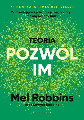 Teoria POZWÓL IM Mel Robbins