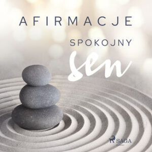 Afirmacje. Afirmacje  Spokojny sen