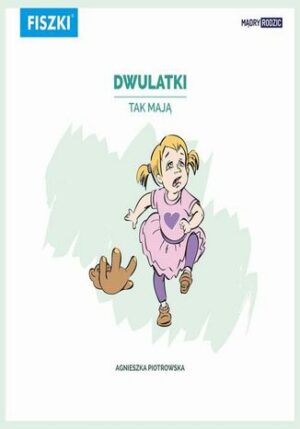 Dwulatki tak mają