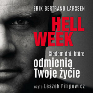 Hell week. Siedem dni, które odmienią Twoje życie
