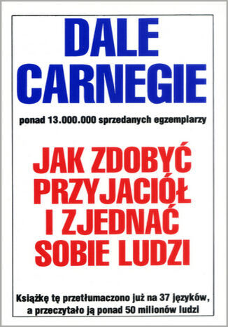 Jak zdobyć przyjaciół i zjednać sobie ludzi