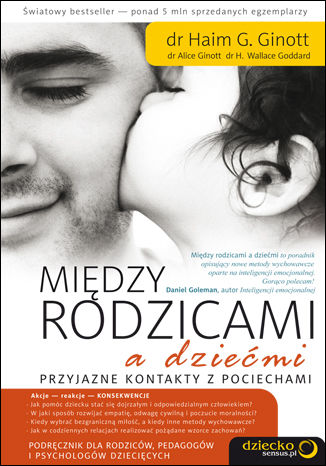 Między rodzicami a dziećmi. Przyjazne kontakty z pociechami
