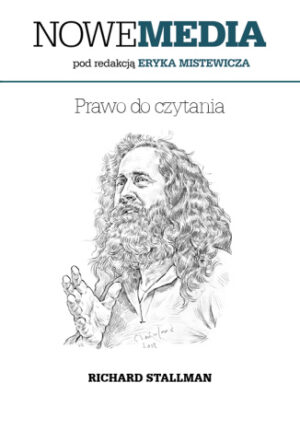 NOWE MEDIA pod redakcją Eryka Mistewicza: Prawo do czytania