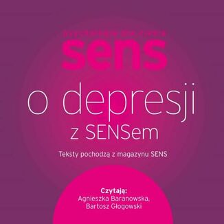 O depresji z sensem