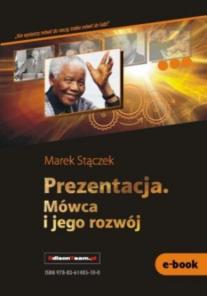 Prezentacja. Mówca i jego rozwój