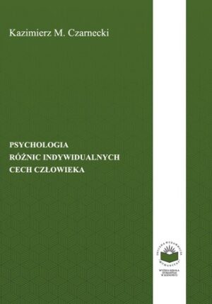 Psychologia różnic indywidualnych cech człowieka