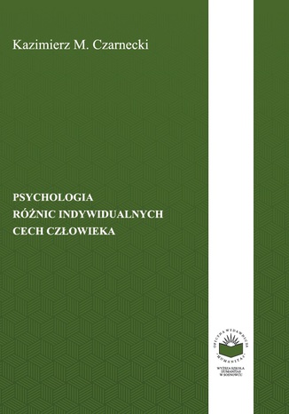 Psychologia różnic indywidualnych cech człowieka