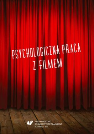 Psychologiczna praca z filmem