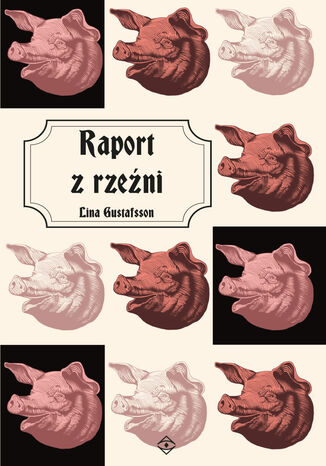 Raport z rzeźni