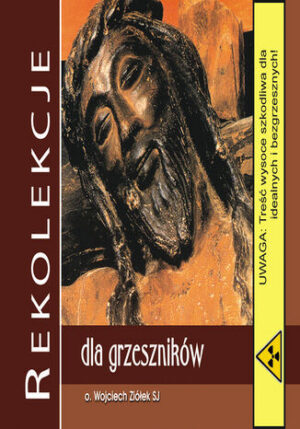 Rekolekcje dla grzeszników