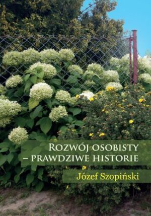 Rozwój osobisty - prawdziwe historie