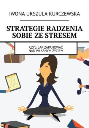 Strategie radzenia sobie ze stresem