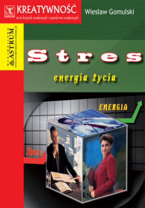 Stres energia życia
