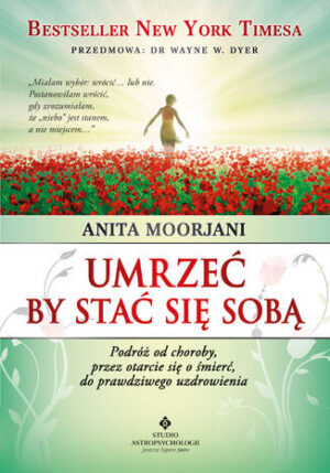 Umrzeć by stać się sobą