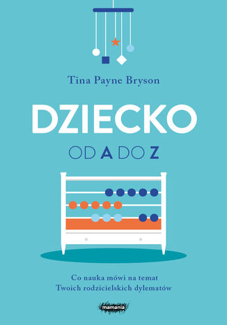 Zapowiedź: Dziecko od A do Z. Wyd. 2