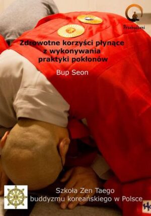 Zdrowotne korzyści płynące z wykonywania praktyki pokłonów