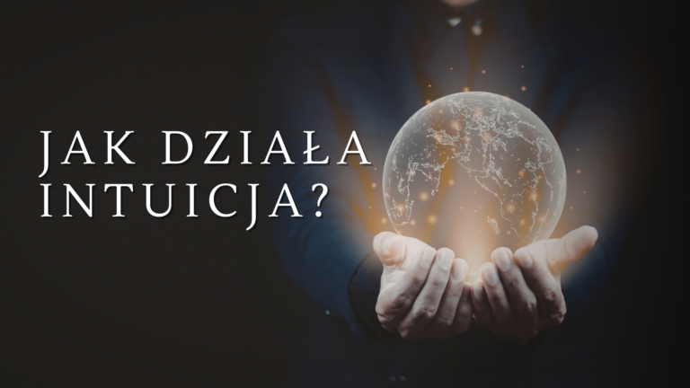 Jak działa intuicja? Może to nie magia, tylko to, co Twoje wnętrze zauważyło szybciej niż umiał to nazwać Twój rozum.